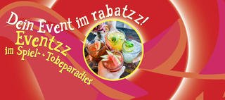 Feier dein Event im rabatzz Feier dein Event im rabatzz